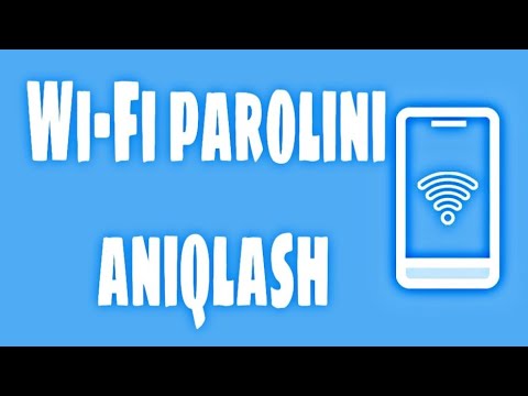 Wi-Fi tarmog‘i parolini bilishning 5 usuli